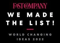 Badge from Fast Company's World Changing Ideas 2022 award